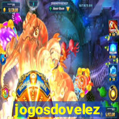 jogosdovelez