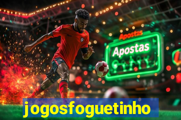 jogosfoguetinho