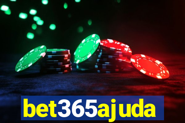 bet365ajuda