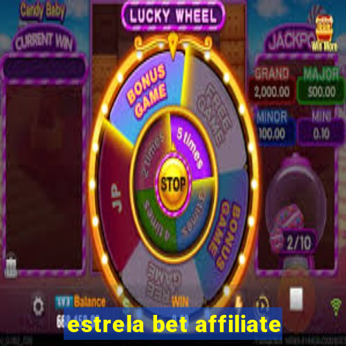 estrela bet affiliate