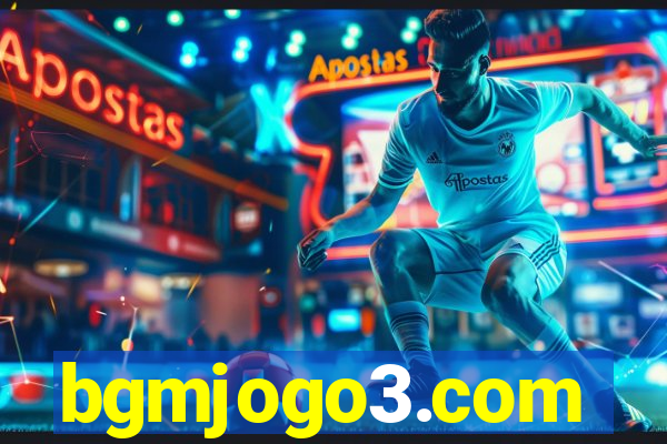 bgmjogo3.com