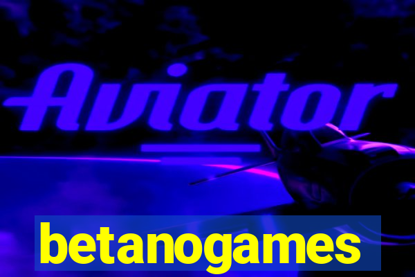 betanogames