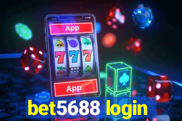 bet5688 login