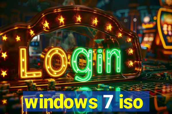 windows 7 iso