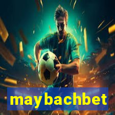 maybachbet