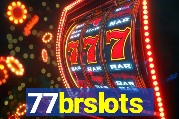 77brslots