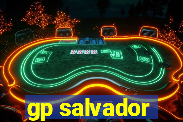 gp salvador