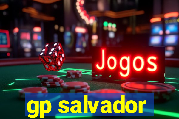 gp salvador