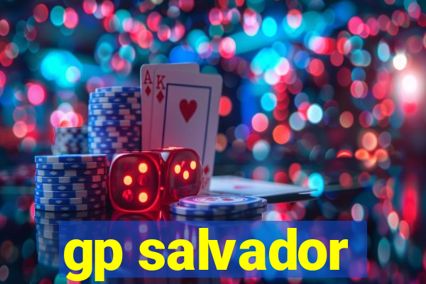 gp salvador