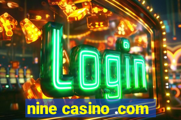 nine casino .com