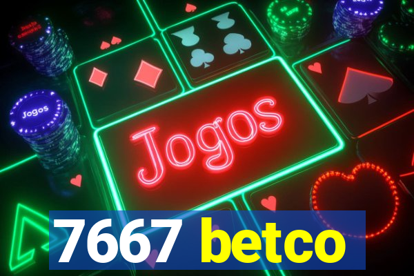 7667 betco