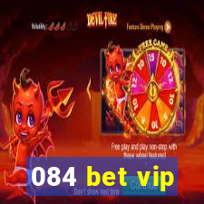 084 bet vip