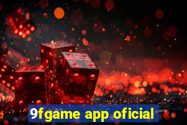 9fgame app oficial