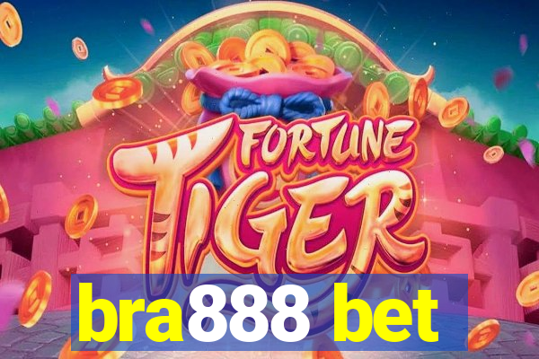 bra888 bet