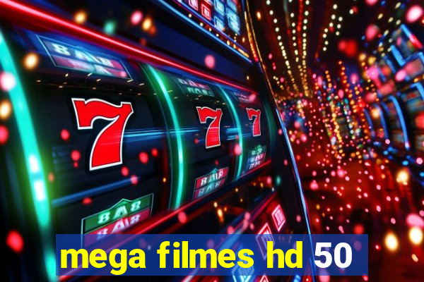 mega filmes hd 50