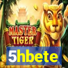 5hbete