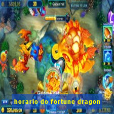 horario do fortune dragon