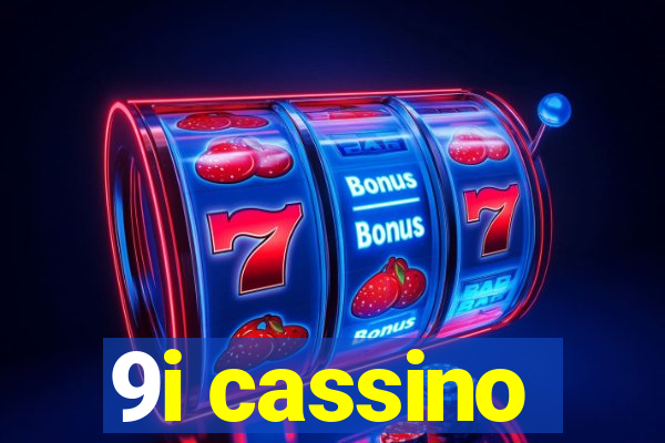 9i cassino