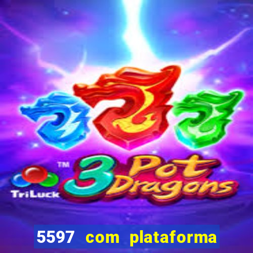 5597 com plataforma de jogos