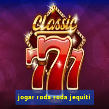 jogar roda roda jequiti