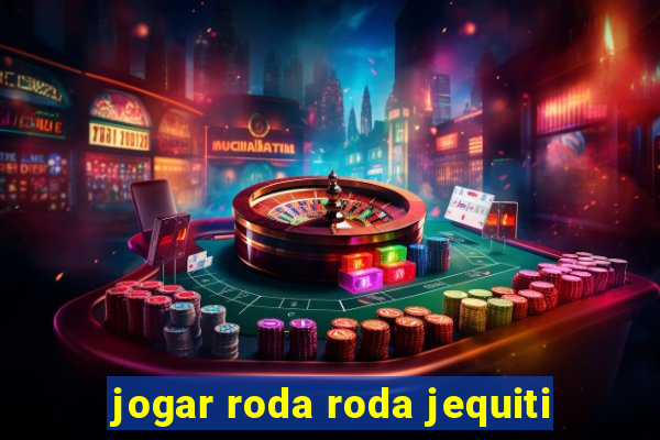 jogar roda roda jequiti