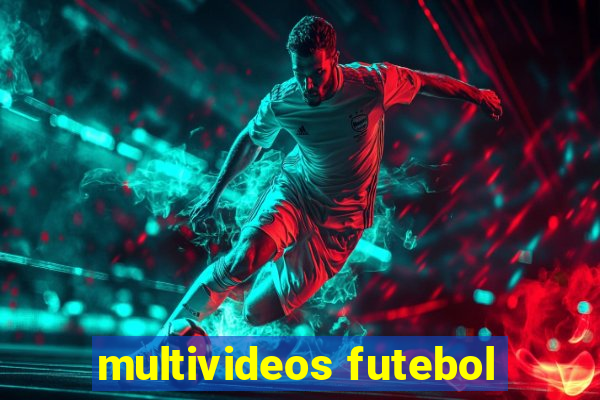 multivideos futebol