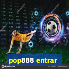 pop888 entrar