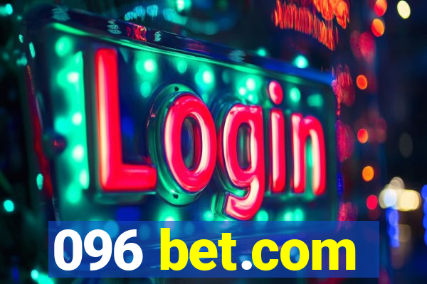 096 bet.com