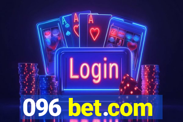 096 bet.com