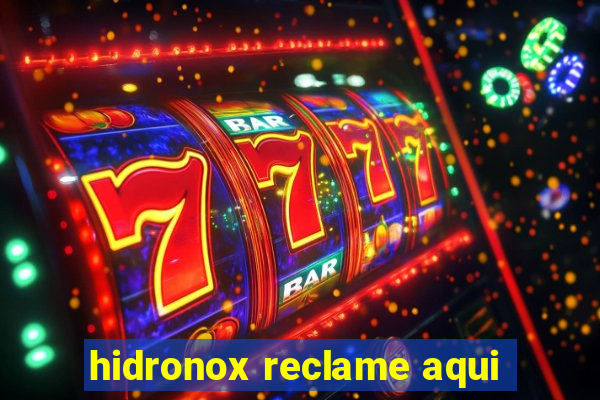 hidronox reclame aqui