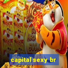 capital sexy br