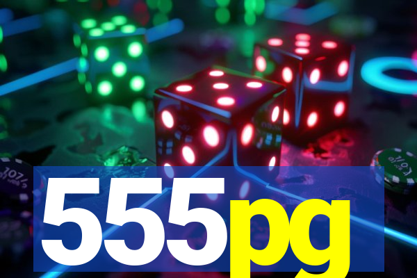 555pg