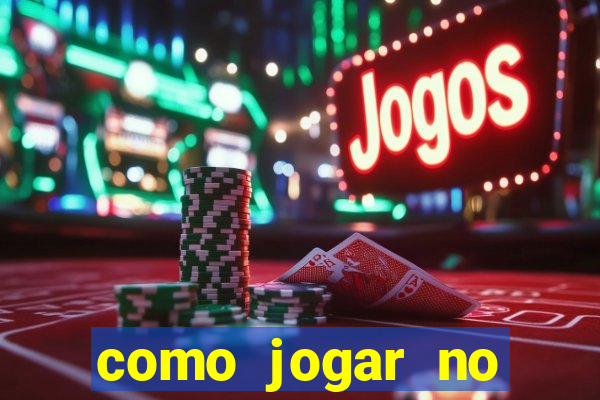 como jogar no tigre sem depositar