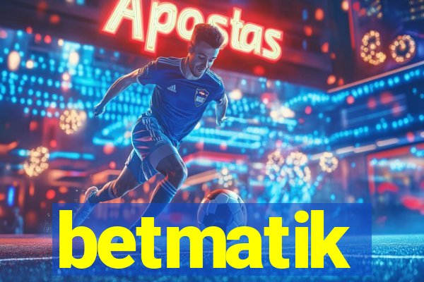 betmatik