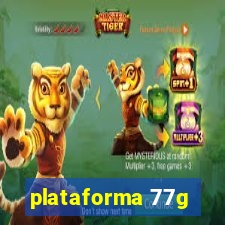 plataforma 77g