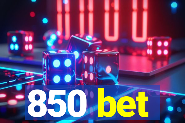 850 bet