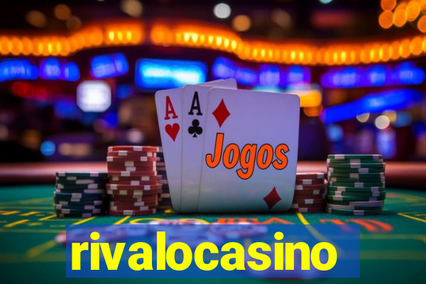 rivalocasino