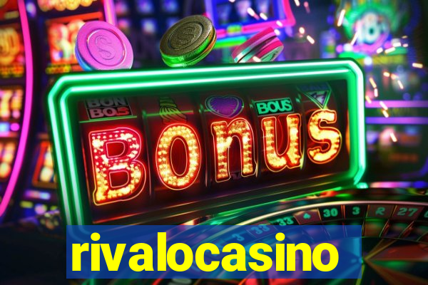 rivalocasino