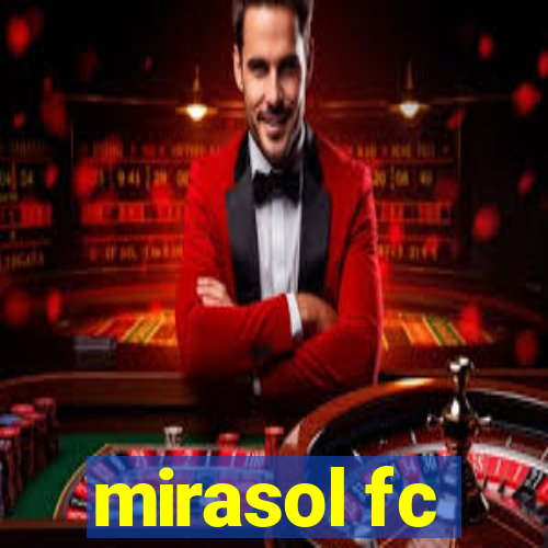 mirasol fc