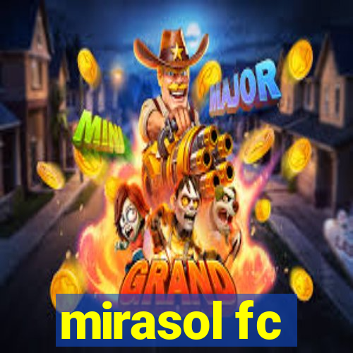 mirasol fc