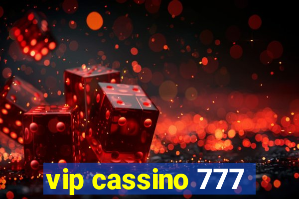 vip cassino 777