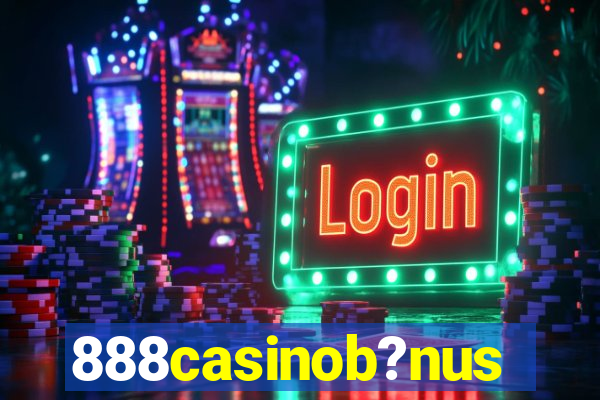 888casinob?nus