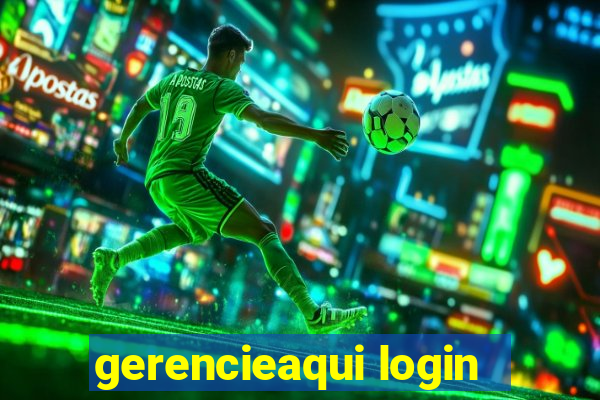 gerencieaqui login