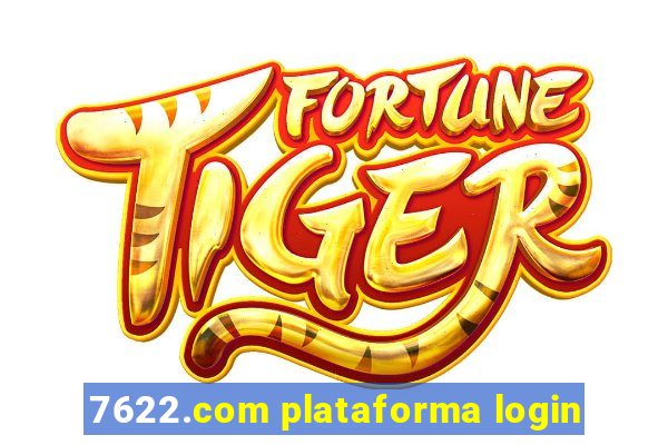 7622.com plataforma login