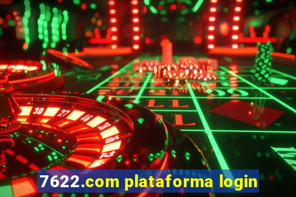 7622.com plataforma login