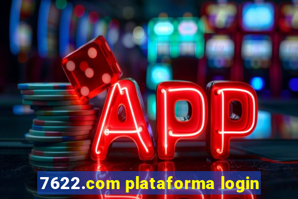 7622.com plataforma login