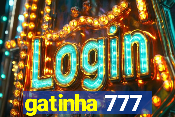 gatinha 777