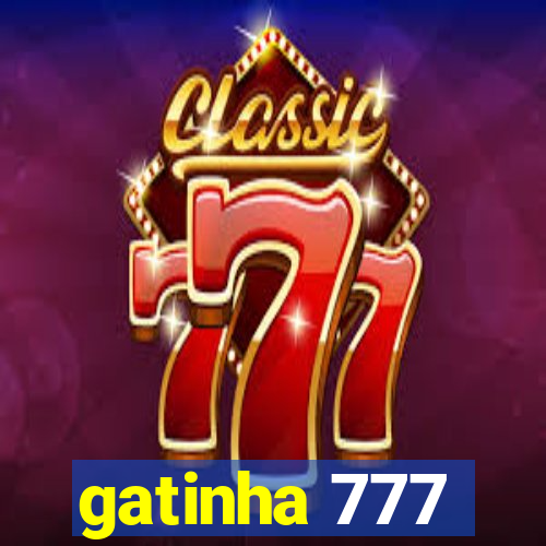 gatinha 777