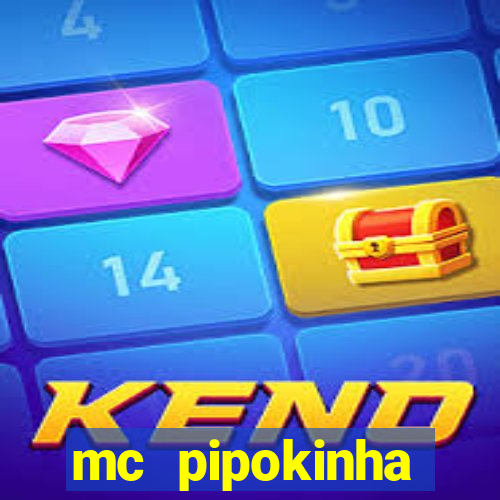 mc pipokinha privacy video