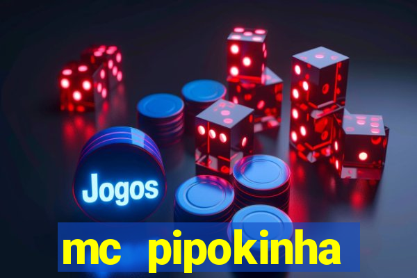 mc pipokinha privacy video